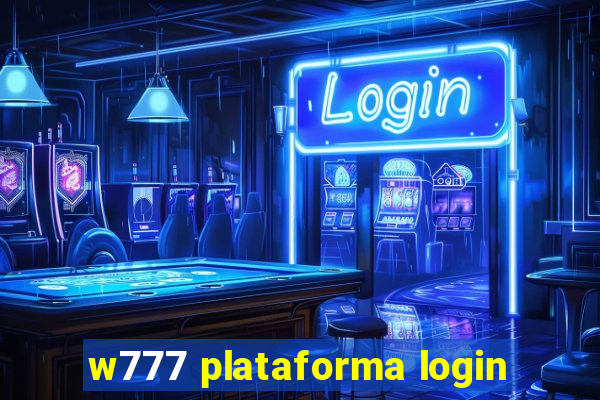 w777 plataforma login